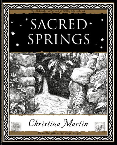 Sacred Springs - Holy Wells in Great Britain (Wooden Books Gift Book) Paperback 2006